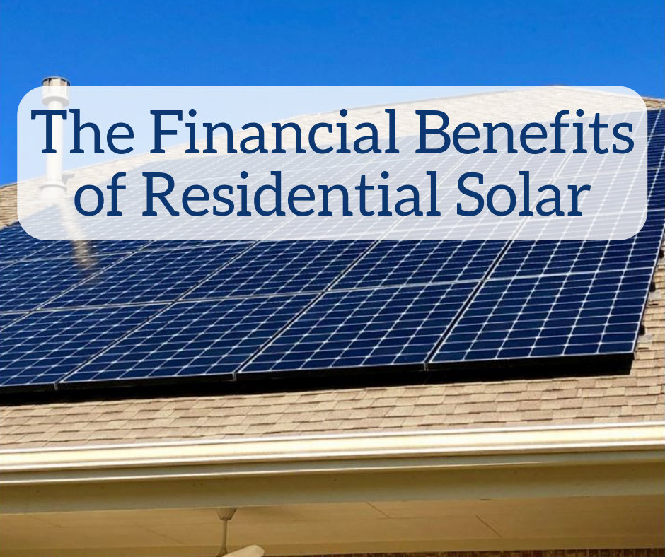 The Financial Benefits Of Residential Solar The White Coat