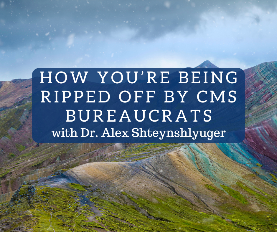 How You’re Being Ripped Off by Incompetent and Corrupt CMS Bureaucrats